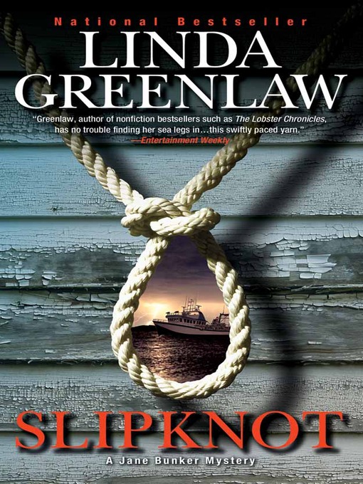Title details for Slipknot by Linda Greenlaw - Available